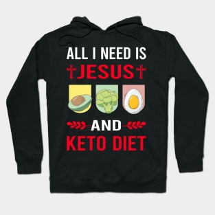 I Need Jesus And Keto Diet Ketogenic Ketone Ketosis Hoodie